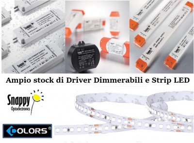 Driver LED Snappy e Strip LED Colors in pronta consegna